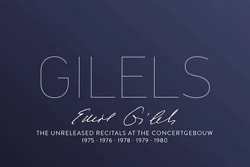 CD: Emil Gilels: The Lost Recordings: Orkestwerken